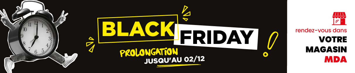 Opération black friday 2024 MDA